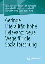 Download this eBook Geringe Literalität, hohe Relevanz: Neue Wege für die Sozialforschung
