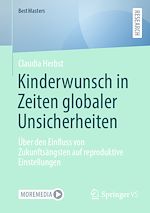 Télécharger le livre :  Kinderwunsch in Zeiten globaler Unsicherheiten