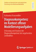 Télécharger le livre :  Diagnosekompetenz im Kontext offener Modellierungsaufgaben