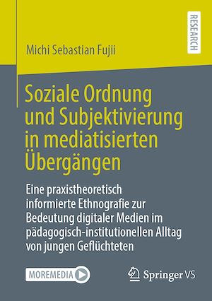 Téléchargez le livre :  Soziale Ordnung und Subjektivierung in mediatisierten Übergängen