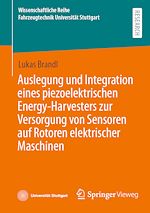 Télécharger le livre :  Auslegung und Integration eines piezoelektrischen Energy-Harvesters zur Versorgung von Sensoren auf Rotoren elektrischer Maschinen
