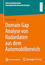 Télécharger le livre :  Domain Gap Analyse von Radardaten aus dem Automobilbereich