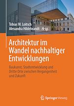 Download this eBook Architektur im Wandel nachhaltiger Entwicklungen