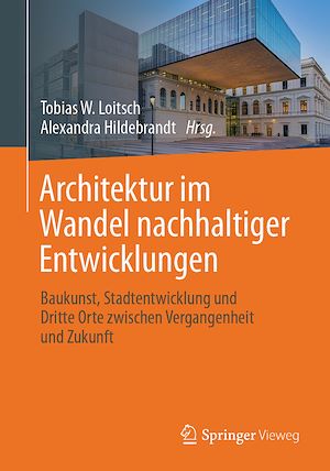 Download the eBook: Architektur im Wandel nachhaltiger Entwicklungen