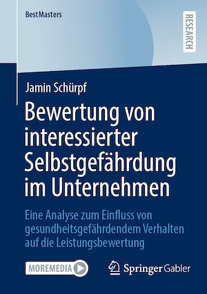 Téléchargez le livre :  Bewertung von interessierter Selbstgefährdung im Unternehmen