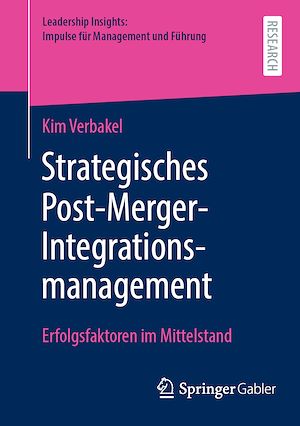 Téléchargez le livre :  Strategisches Post-Merger-Integrationsmanagement