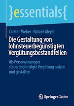 Télécharger le livre :  Die Gestaltung von lohnsteuerbegünstigten Vergütungsbestandteilen