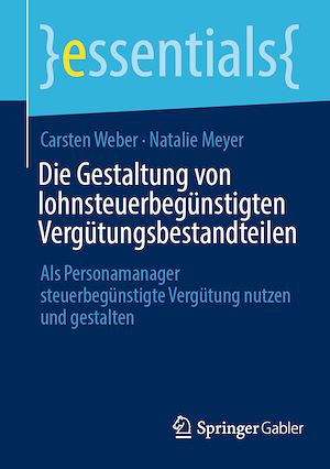 Téléchargez le livre :  Die Gestaltung von lohnsteuerbegünstigten Vergütungsbestandteilen
