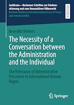Télécharger le livre :  The Necessity of a Conversation between the Administration and the Individual