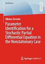 Télécharger le livre :  Parameter Identification for a Stochastic Partial Differential Equation in the Nonstationary Case
