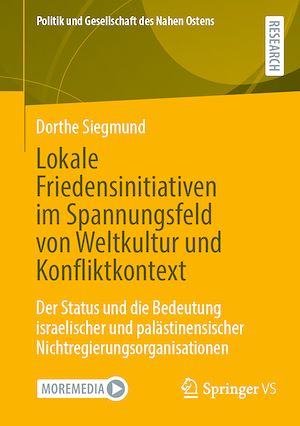 Téléchargez le livre :  Lokale Friedensinitiativen im Spannungsfeld von Weltkultur und Konfliktkontext