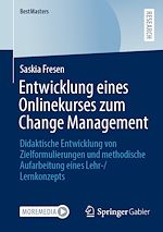 Télécharger le livre :  Entwicklung eines Onlinekurses zum Change Management