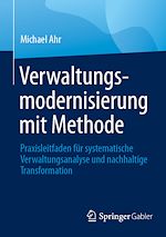 Télécharger le livre :  Verwaltungsmodernisierung mit Methode