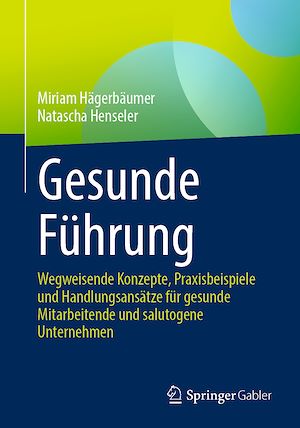 Téléchargez le livre :  Gesunde Führung