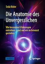 Télécharger le livre :  Die Anatomie des Unvergesslichen