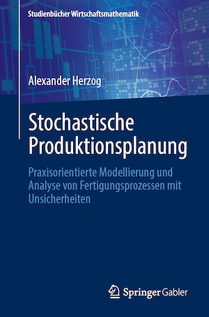 Download the eBook: Stochastische Produktionsplanung