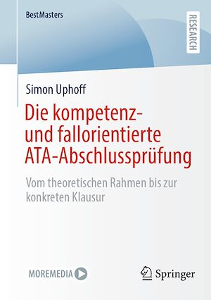 Téléchargez le livre :  Die kompetenz- und fallorientierte ATA-Abschlussprüfung