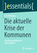 Télécharger le livre :  Die aktuelle Krise der Kommunen