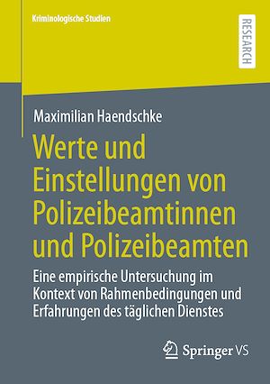 Téléchargez le livre :  Werte und Einstellungen von Polizeibeamtinnen und Polizeibeamten