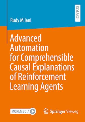 Téléchargez le livre :  Advanced Automation for Comprehensible Causal Explanations of Reinforcement Learning Agents