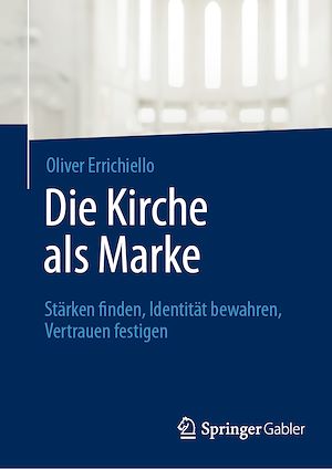 Téléchargez le livre :  Die Kirche als Marke