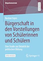 Télécharger le livre :  Bürgerschaft in den Vorstellungen von Schülerinnen und Schülern