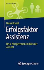 Télécharger le livre :  Erfolgsfaktor Assistenz