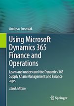 Télécharger le livre :  Using Microsoft Dynamics 365 Finance and Operations