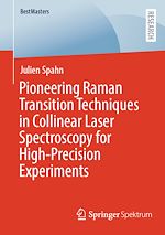 Télécharger le livre :  Pioneering Raman Transition Techniques in Collinear Laser Spectroscopy for High-Precision Experiments
