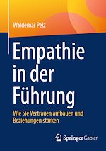 Télécharger le livre :  Empathie in der Führung
