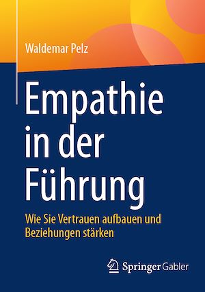 Téléchargez le livre :  Empathie in der Führung