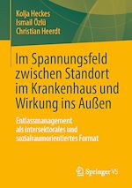 Download this eBook Im Spannungsfeld zwischen Standort im Krankenhaus und Wirkung ins Außen