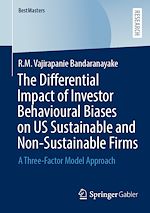 Download this eBook The Differential Impact of Investor Behavioural Biases on US Sustainable and Non-Sustainable Firms