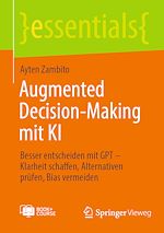 Télécharger le livre :  Augmented Decision-Making mit KI