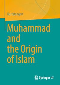 Téléchargez le livre :  Muhammad and the Origin of Islam