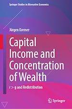 Télécharger le livre :  Capital Income and Concentration of Wealth