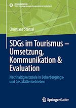 Télécharger le livre :  SDGs im Tourismus – Umsetzung, Kommunikation & Evaluation