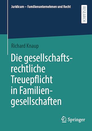 Téléchargez le livre :  Die gesellschaftsrechtliche Treuepflicht in Familiengesellschaften