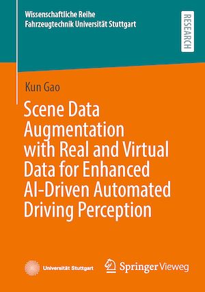Téléchargez le livre :  Scene Data Augmentation with Real and Virtual Data for Enhanced AI-Driven Automated Driving Perception