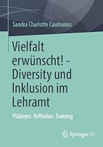Download this eBook Vielfalt erwünscht! - Diversity und Inklusion im Lehramt