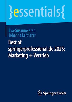 Téléchargez le livre :  Best of springerprofessional.de 2025: Marketing + Vertrieb