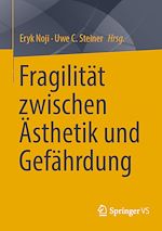 Download this eBook Fragilität zwischen Ästhetik und Gefährdung