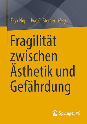 Download the eBook: Fragilität zwischen Ästhetik und Gefährdung