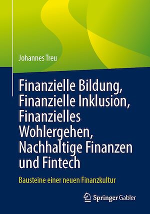 Download the eBook: Finanzielle Bildung, Finanzielle Inklusion, Finanzielles Wohlergehen, Nachhaltige Finanzen und Fintech