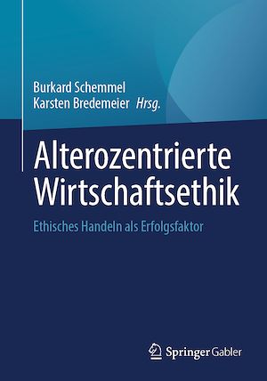 Download the eBook: Alterozentrierte Wirtschaftsethik