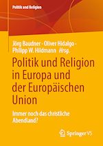 Download this eBook Politik und Religion in Europa und der Europäischen Union