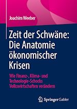 Télécharger le livre :  Zeit der Schwäne: Die Anatomie ökonomischer Krisen