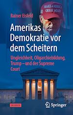 Télécharger le livre :  Amerikas Demokratie vor dem Scheitern
