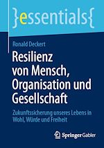 Télécharger le livre :  Resilienz von Mensch, Organisation und Gesellschaft