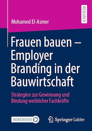 Téléchargez le livre :  Frauen bauen - Employer Branding in der Bauwirtschaft